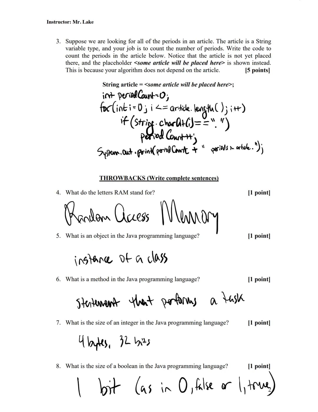 
<h2 id="pleaseprintyourname">Please Print Your Name</h2>
<p>Computer</p>
<p>{</p>
<ol>
<li>Write one loop that will print the integers in t