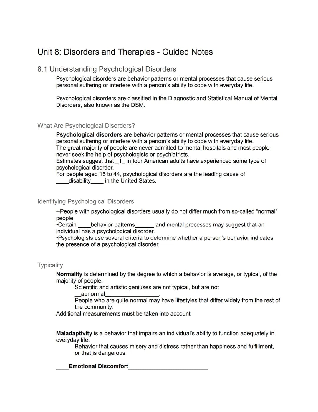 Unit 8: Disorders and Therapies - Guided Notes
8.1 Understanding Psychological Disorders
Psychological disorders are behavior patterns or me