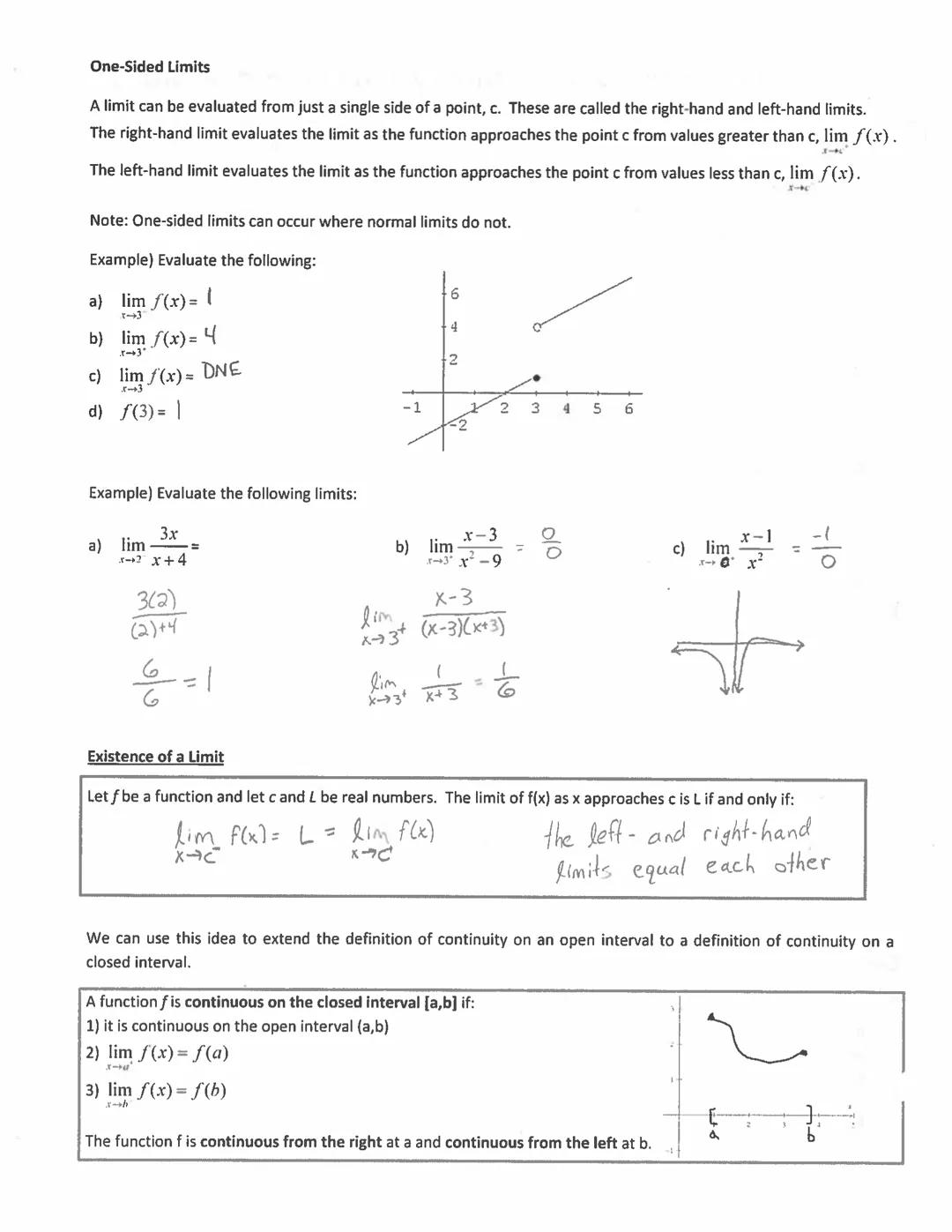 # Calculus Section 1.4 Continuity and One-Sided Limits
- Determine continuity at a point and continuity on an open interval.
- Determine one