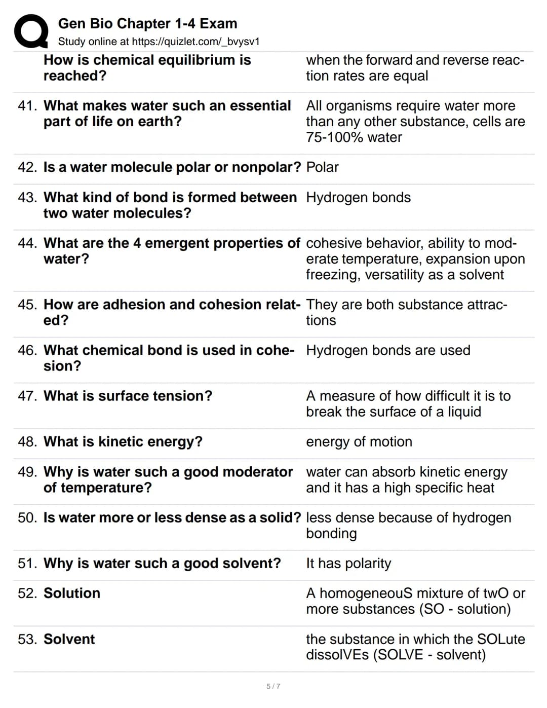 Q
1. What is biology?
2. What are emergent properties?
Gen Bio Chapter 1-4 Exam
Study online at https://quizlet.com/_bvysv1
3. What is the c