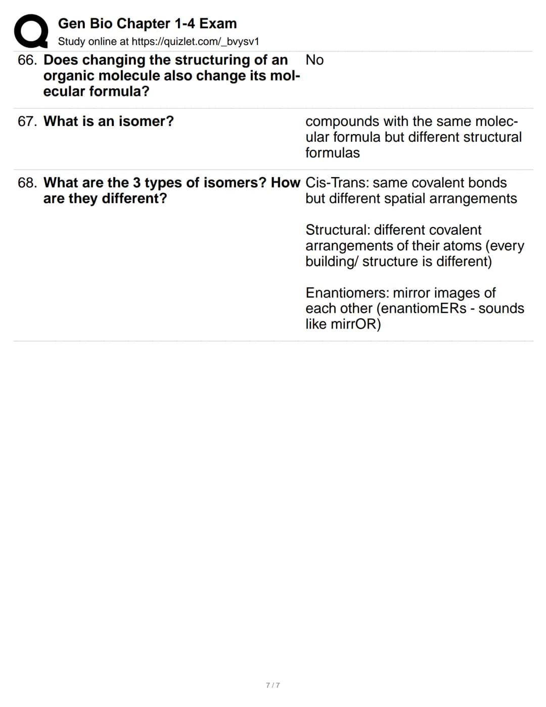 Q
1. What is biology?
2. What are emergent properties?
Gen Bio Chapter 1-4 Exam
Study online at https://quizlet.com/_bvysv1
3. What is the c