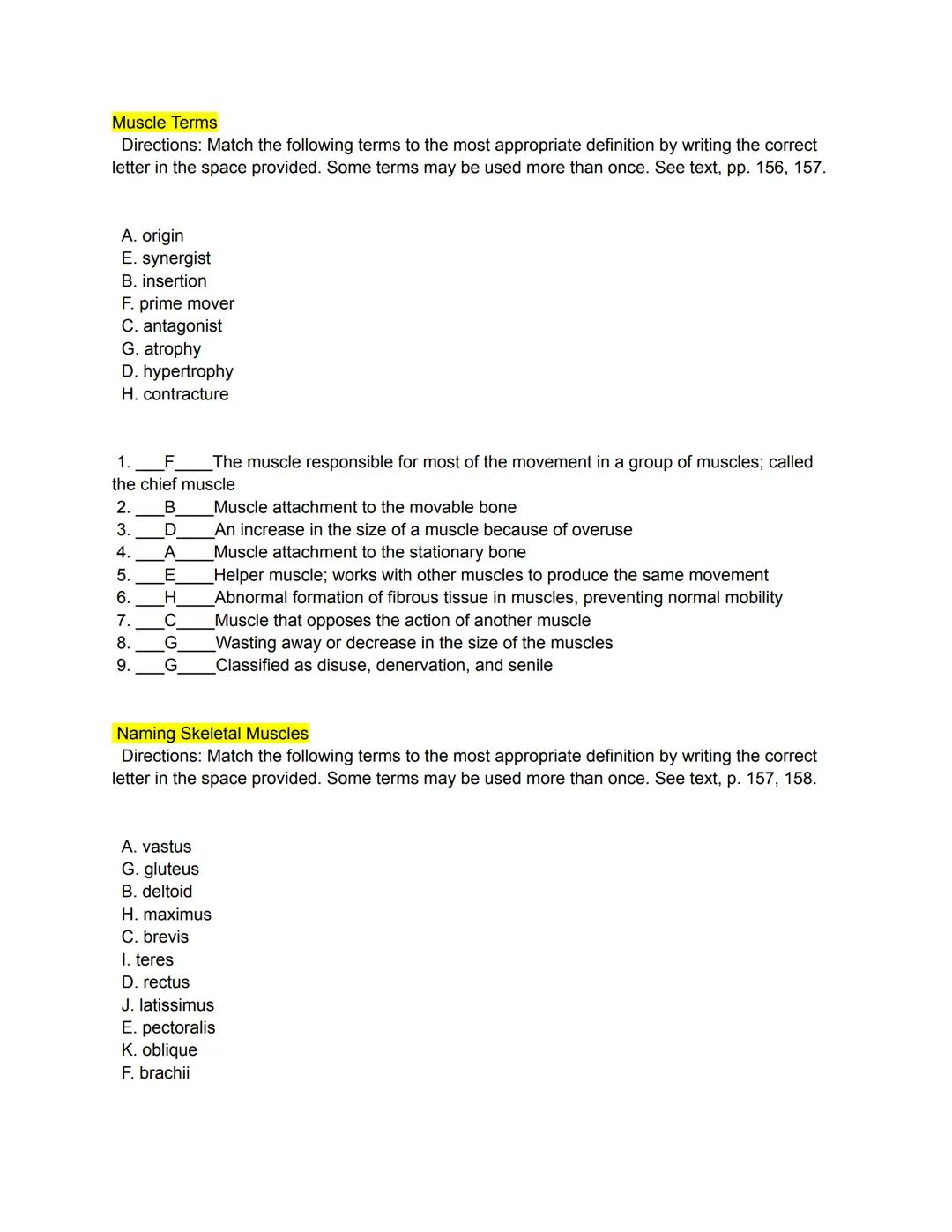 Types of Muscles
Directions: Match the following terms to the most appropriate definition by writing the correct
letter in the space provide
