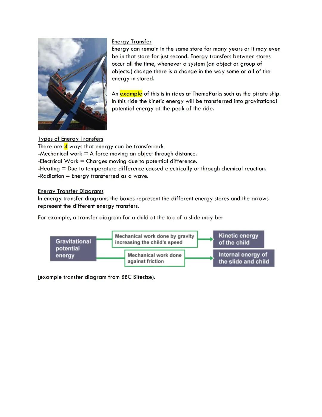 Energy Transfer
Energy can remain in the same store for many years or it may even
be in that store for just second. Energy transfers between
