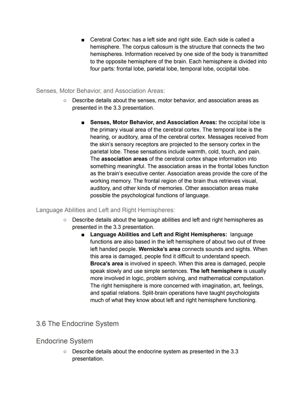 Unit 3: Biology and Behavior - Guided Notes
3.1 The Nervous System
Nervous System
● Describe details about the nervous system as presented i