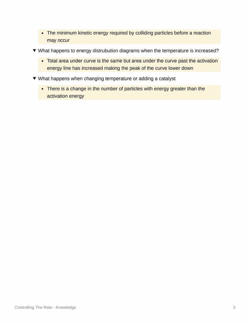 Controlling The Rate -
Knowledge
▼ What happens if reaction rate is too high?
• Risk of explosion
▾ What happens if reaction rate is too low