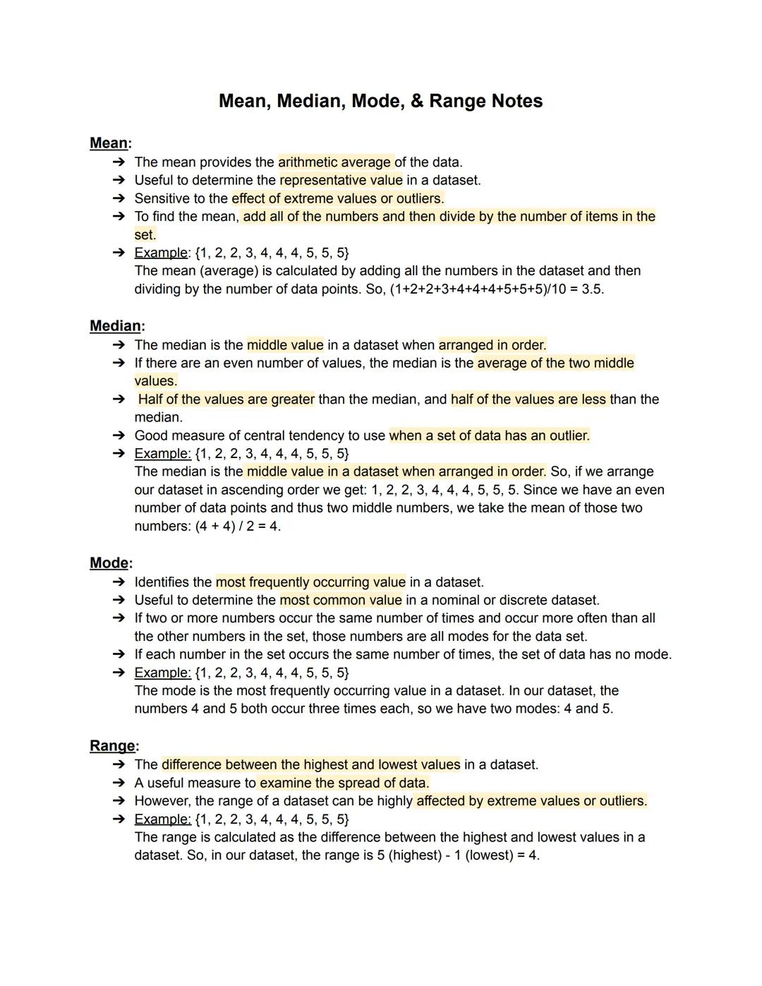 Mean, Median, Mode, & Range Notes
Mean:
→ The mean provides the arithmetic average of the data.
→ Useful to determine the representative val