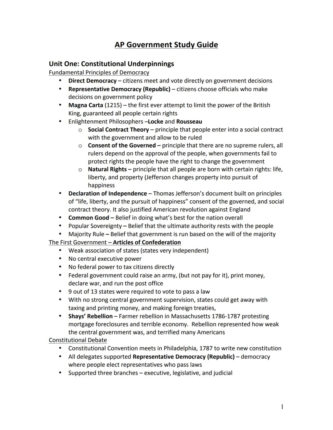 Unit One: Constitutional Underpinnings
Fundamental Principles of Democracy
Direct Democracy - citizens meet and vote directly on government 