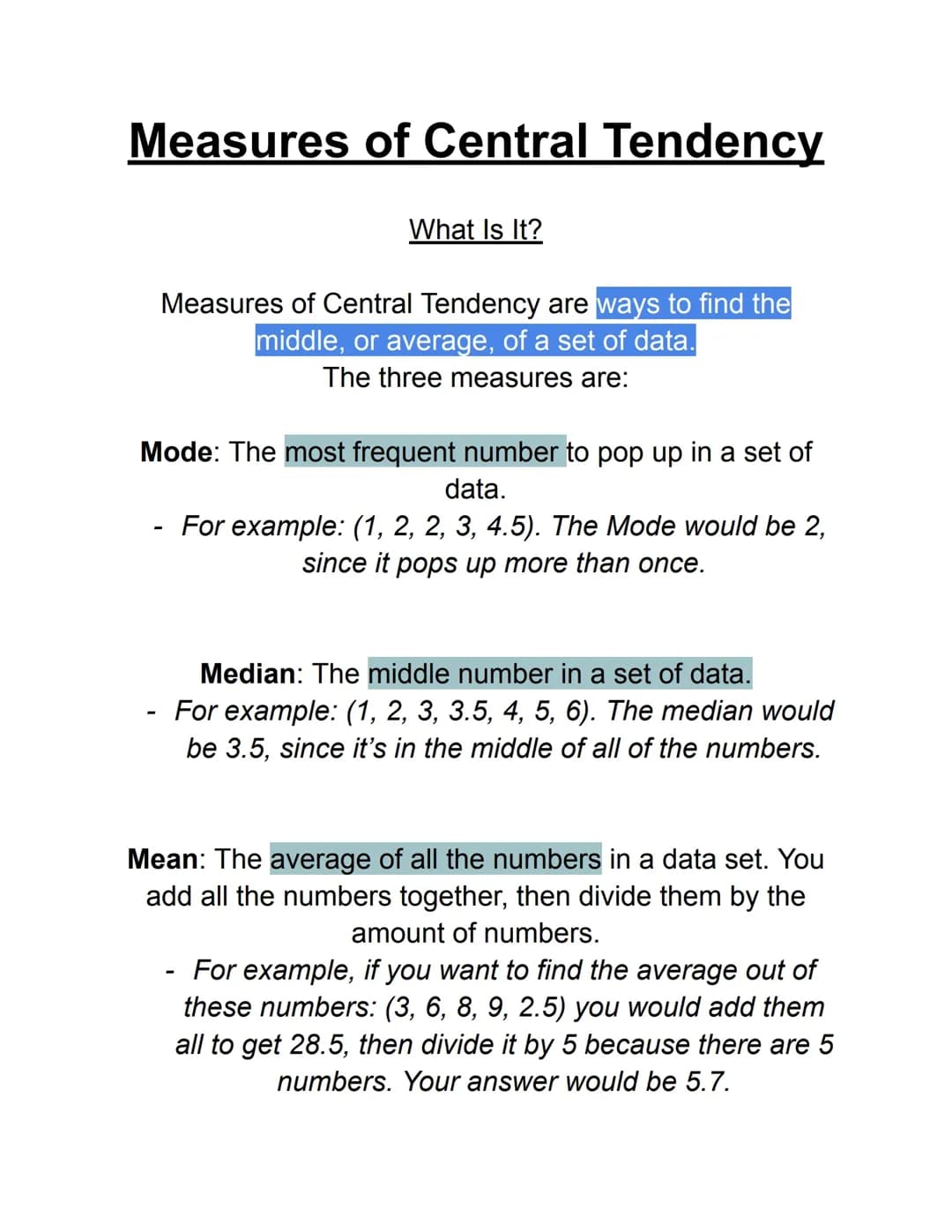 Measures of central tendency (mean, median, mode)