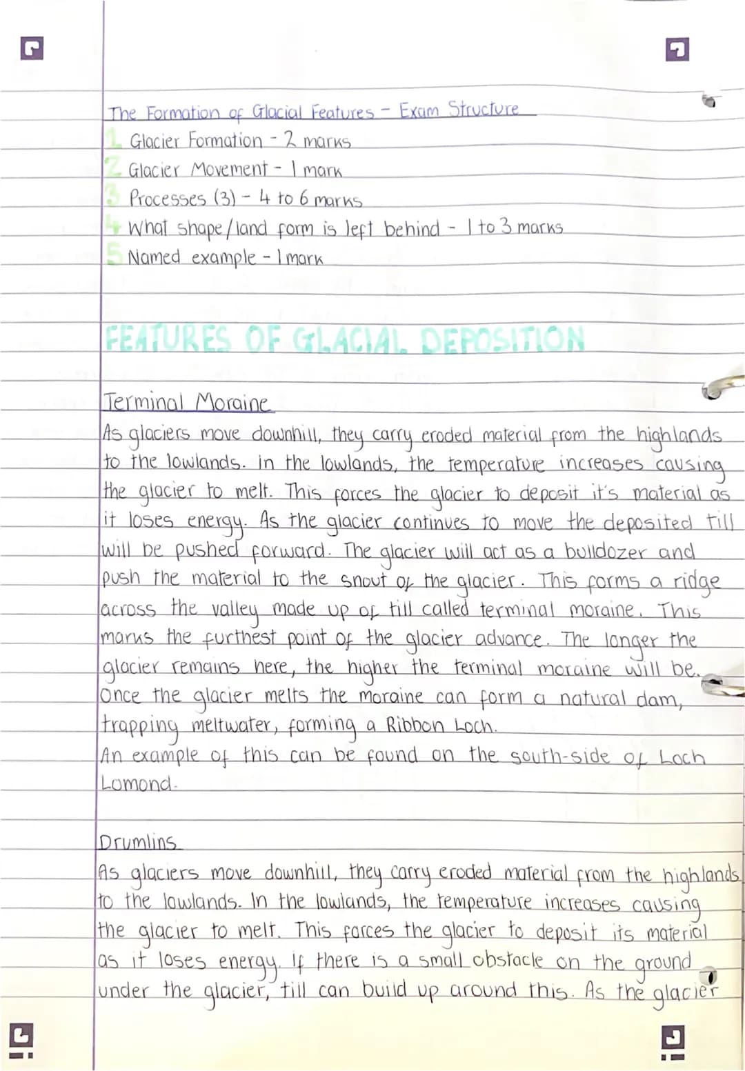 G
!G
The Formation of Glacial Features - Exam Structure
Glacier Formation - 2 marks
Glacier Movement - I mark
Processes (3) 4 to 6 marks.
Wh