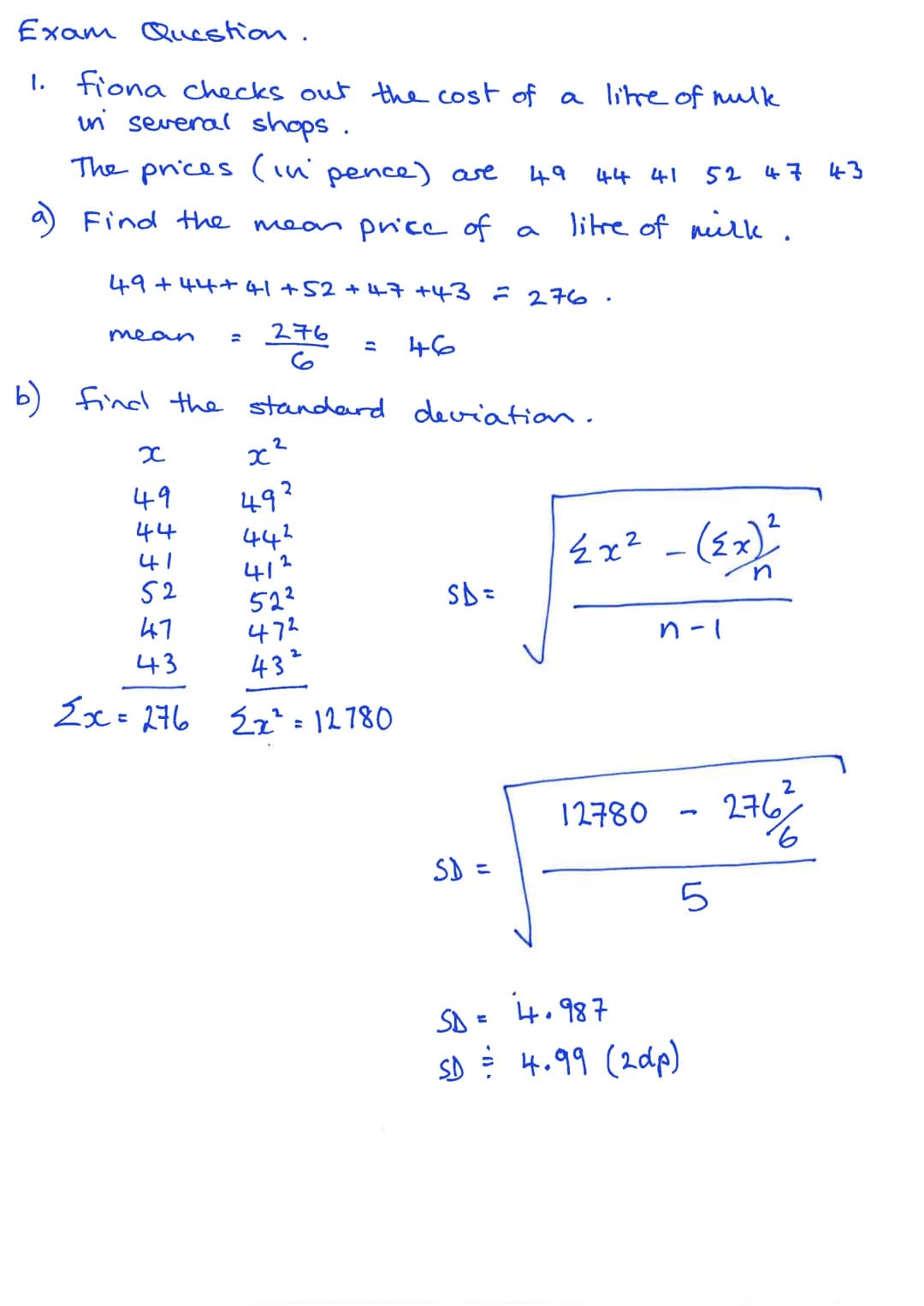 Standard
measures
the mean.
Data set 1.
Dataset 2.
13 14 15 15 16 17
16
19 24
8 10 13
Both data sets have a mean of 15 but
Deviation
the spr