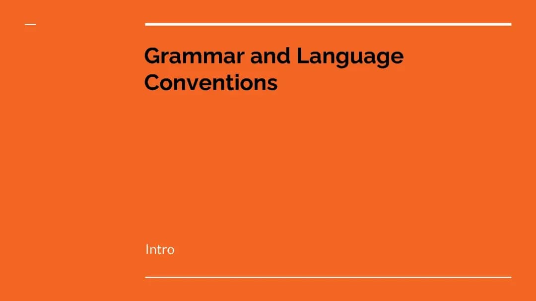 Grammar and Language Conventions