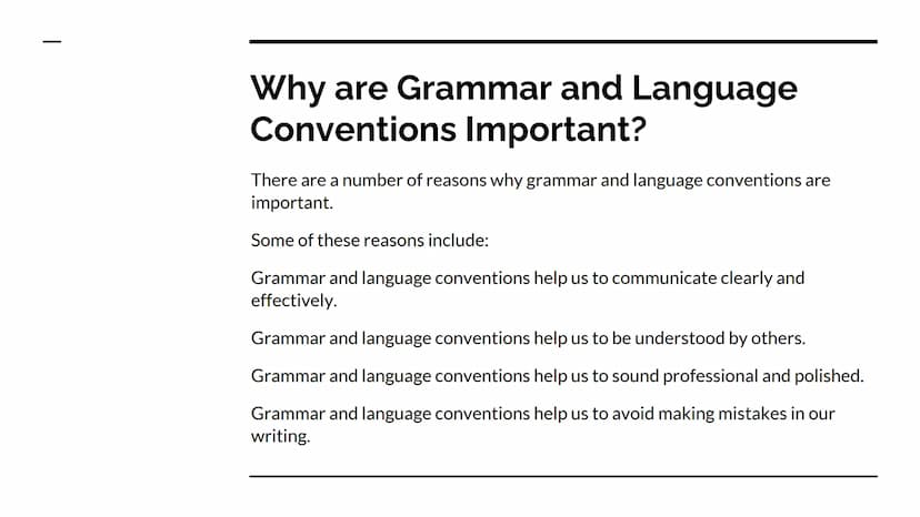 Grammar and Language
Conventions
Intro What are Grammar and Language
Conventions?
Grammar and language conventions include the following:
Se