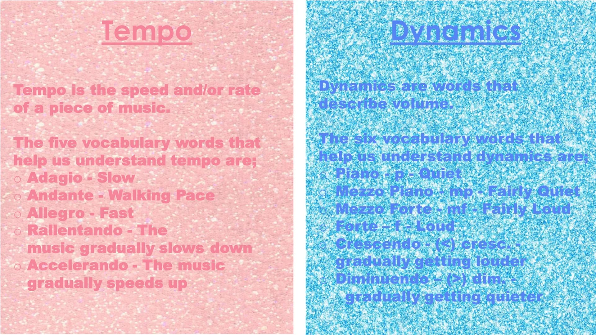 Tempo
Tempo is the speed and/or rate
of a piece of music.
The five vocabulary words that
help us understand tempo are;
o Adagio Slow.
o Anda