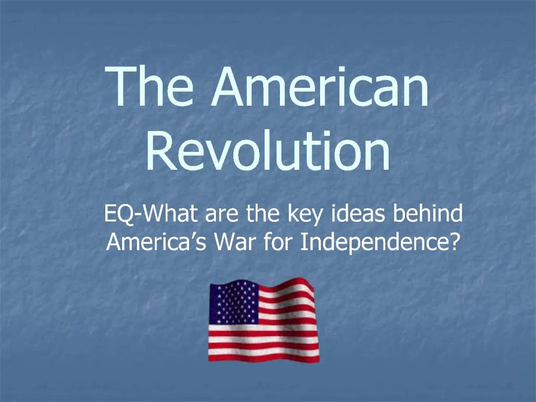 5 Key Ideas About America's War for Independence: The Causes and Effects