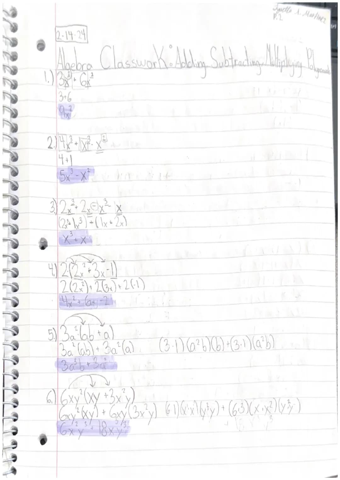 Algebra Notes (Polynomials) 1-31-24
५.
L
0 6
-X'
+
3x² + 6-4
X
· 48 x 4 · x 4 + 3 x² + 60
3х4 - Monomial
131tx - Binomial } Polynamids
4x³- 
