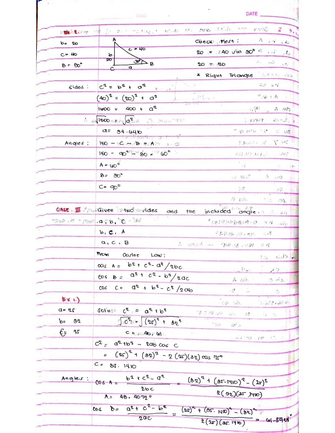 SOLUTION OF OBLIQUE
CINE LAW
a
sin A
COSINE
c²
CAGE J
Å
6²
92 =
Ex L)
*
A, B
B, C, b
А.С.С
* C =
a = 20
b
C
C =
sin A
20
C=
=
* DOA a
b
sin 