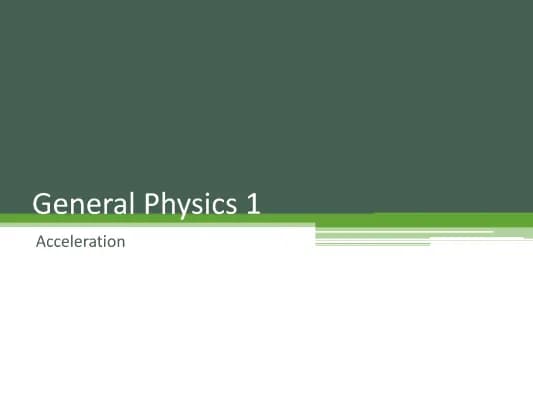 Know General Physics (Acceleration) thumbnail