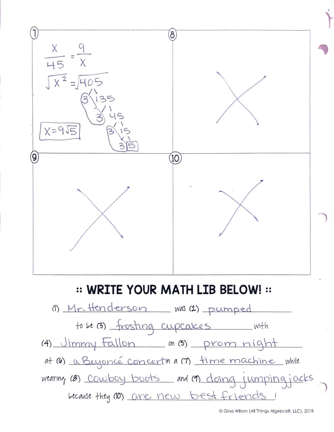 (5)
GEOMETRIC MEAN "Math Lib" Activity!
Directions: Solve the problem equation at each station. Identify the
answer and fill in the blanks o