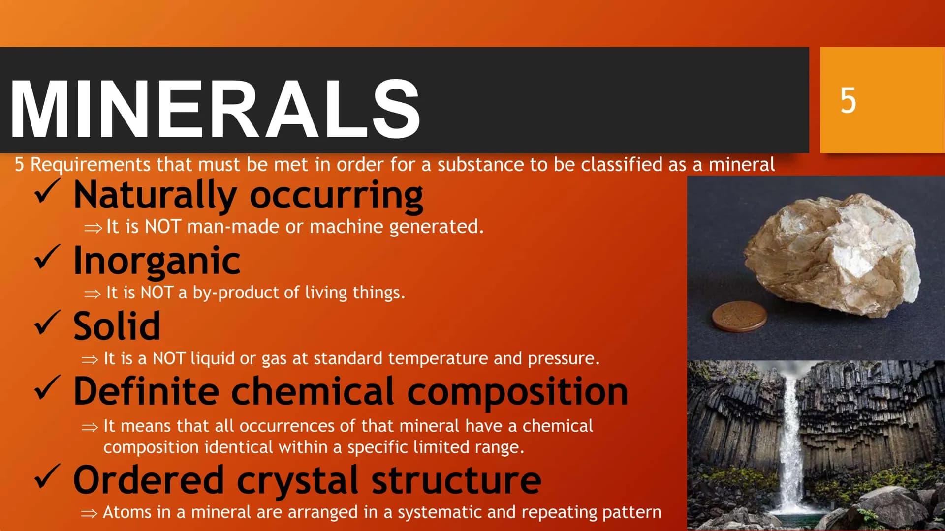 SHS Core Subject: EARTH and LIFE SCIENCE
LESSON 3
MINERALS
Identify common rock-forming minerals using their physical and chemical propertie