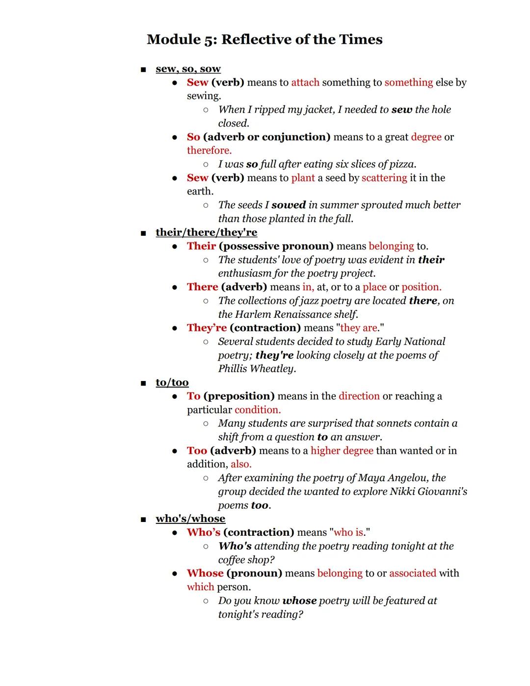 Module 5: Reflective of the Times
In this module, you will learn how authors use verse (poetry) to share their unique
insight and reactions 