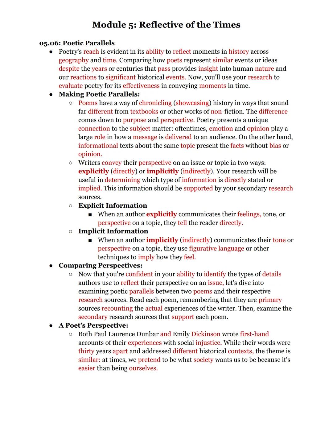 Module 5: Reflective of the Times
In this module, you will learn how authors use verse (poetry) to share their unique
insight and reactions 