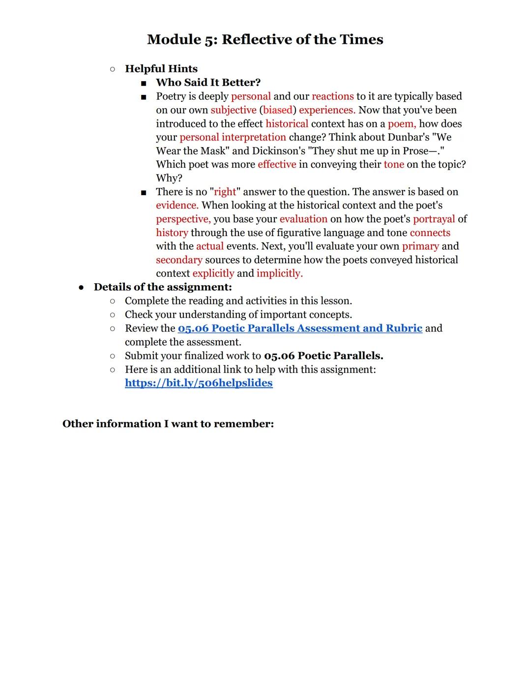 Module 5: Reflective of the Times
In this module, you will learn how authors use verse (poetry) to share their unique
insight and reactions 