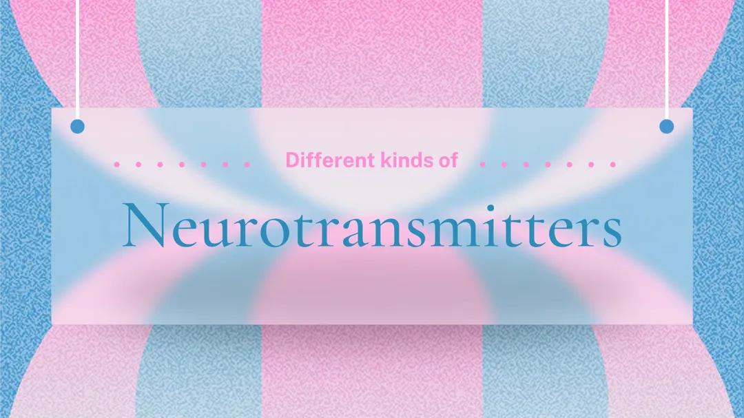 Neurotransmitters