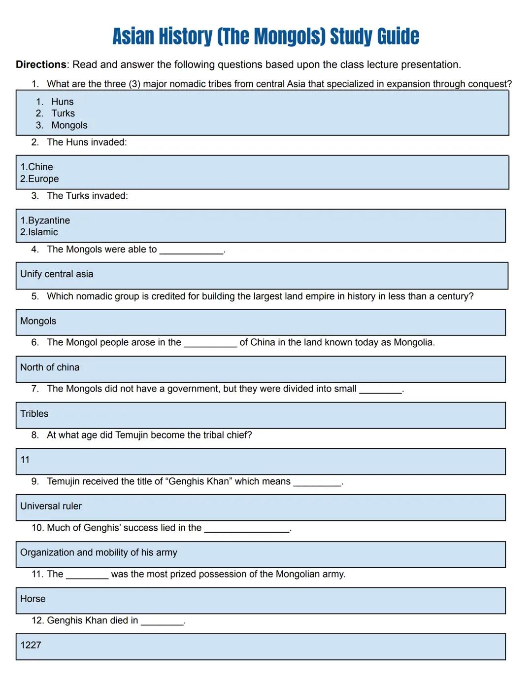 # Asian History Study Guide Packet
(The Mongols)

ASIAN
HISTORY # Asian History (The Mongols) Study Guide

Directions: Read and answer the f