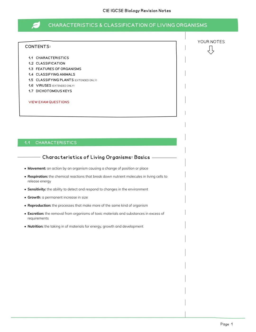 CONTENTS:
CHARACTERISTICS & CLASSIFICATION OF LIVING ORGANISMS
1.1 CHARACTERISTICS
1.2 CLASSIFICATION
1.3 FEATURES OF ORGANISMS
1.4 CLASSIFY