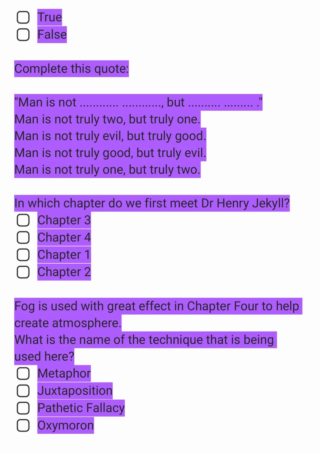 Jekyll and Hyde Knowledge Quiz
In what year was Jekyll & Hyde published?
O 1887
O 1896
1886
1885
What is Utterson's job?
O Bin man
O Teacher