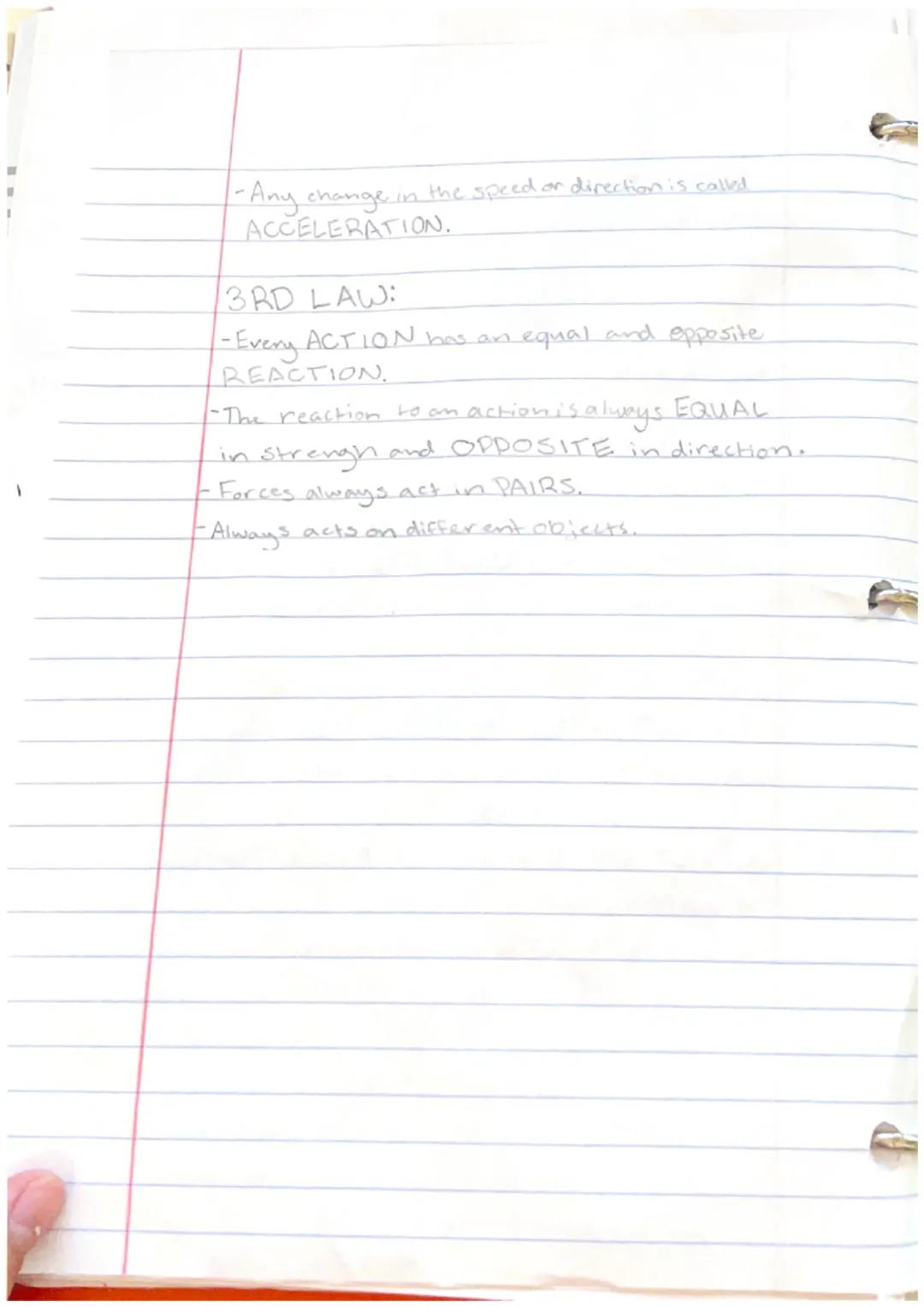 # NEWTONS LAWS:
IST LAW: (Law of Inertia)
- an object in motion will stay in motion unless
acted on by an outside object, and an
object at r