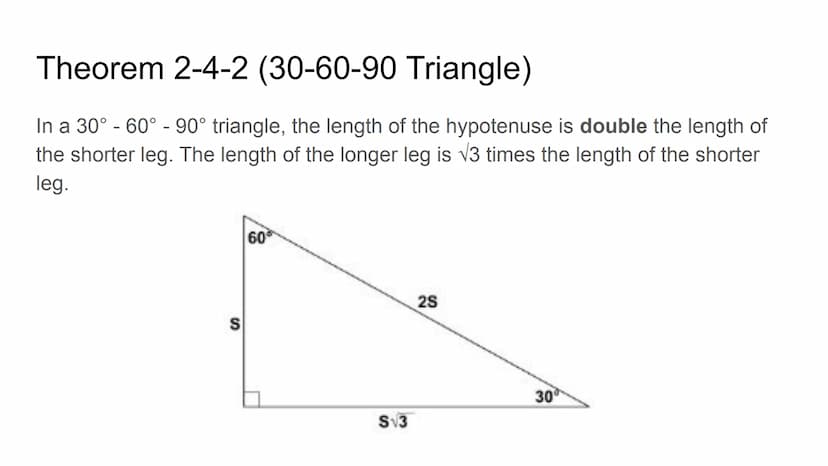 Special Right Triangles Theorem 2-4-1 (45-45-90 Triangle)
In a 45° - 45°-90° triangle, both legs are congruent and the length of the
hypoten