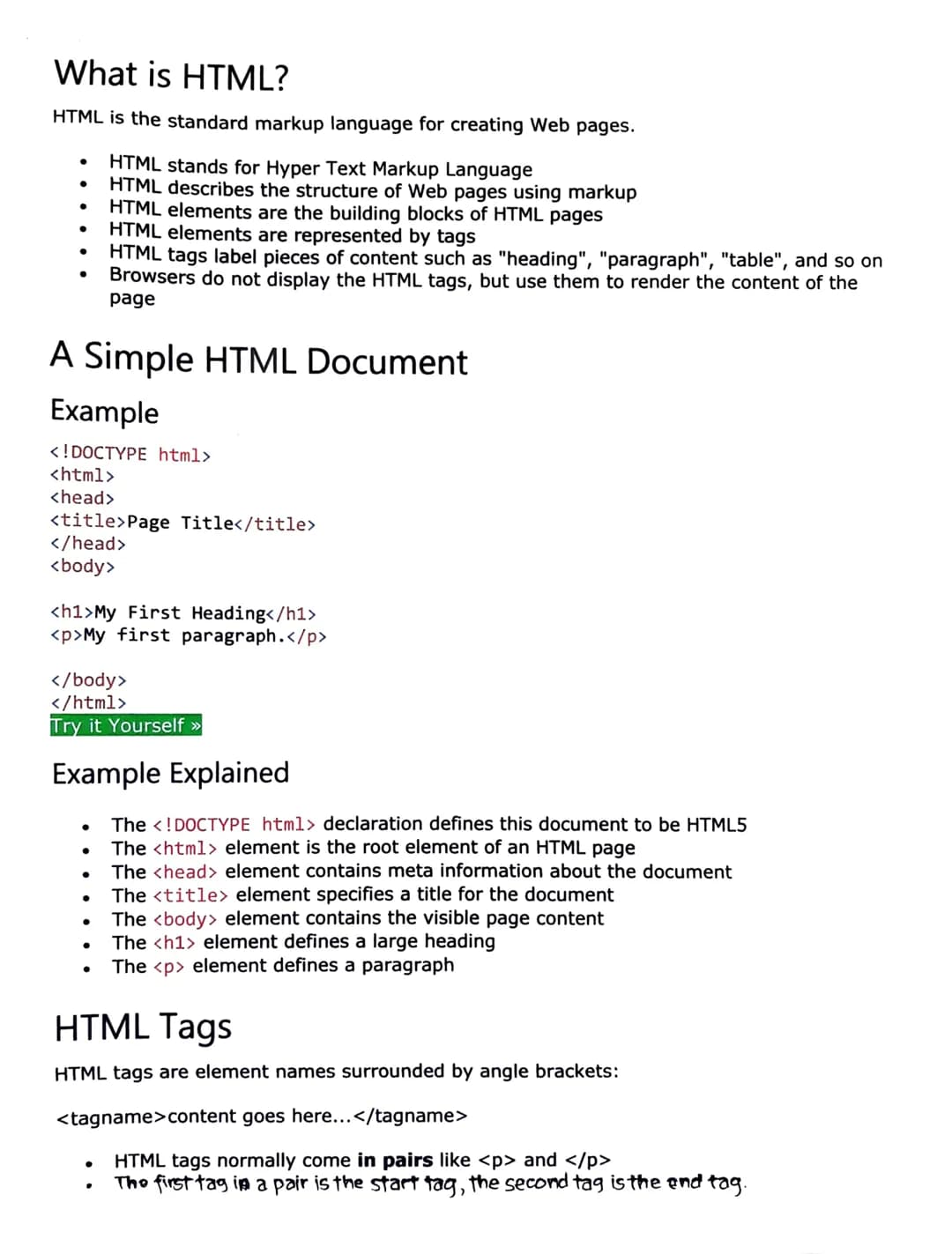 What is HTML?
HTML is the standard markup language for creating Web pages.
HTML stands for Hyper Text Markup Language
HTML describes the str