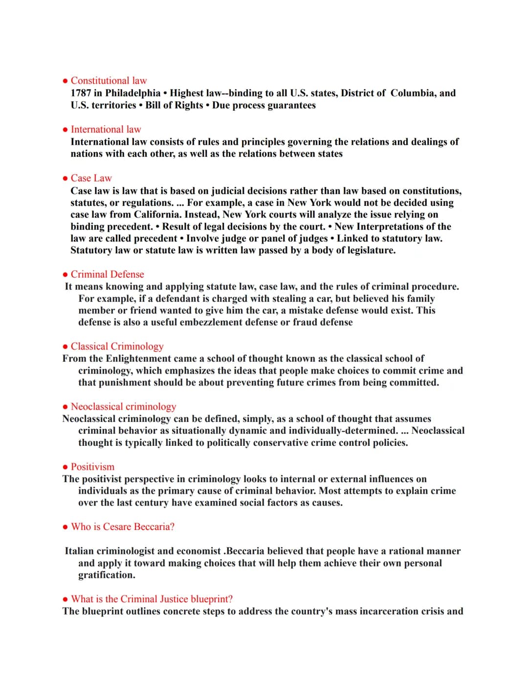 Principles of Criminal
Justice Test #2 Study Guide
• Components of a Criminal Act
three elements. the act or conduct ("actus reus"); second,