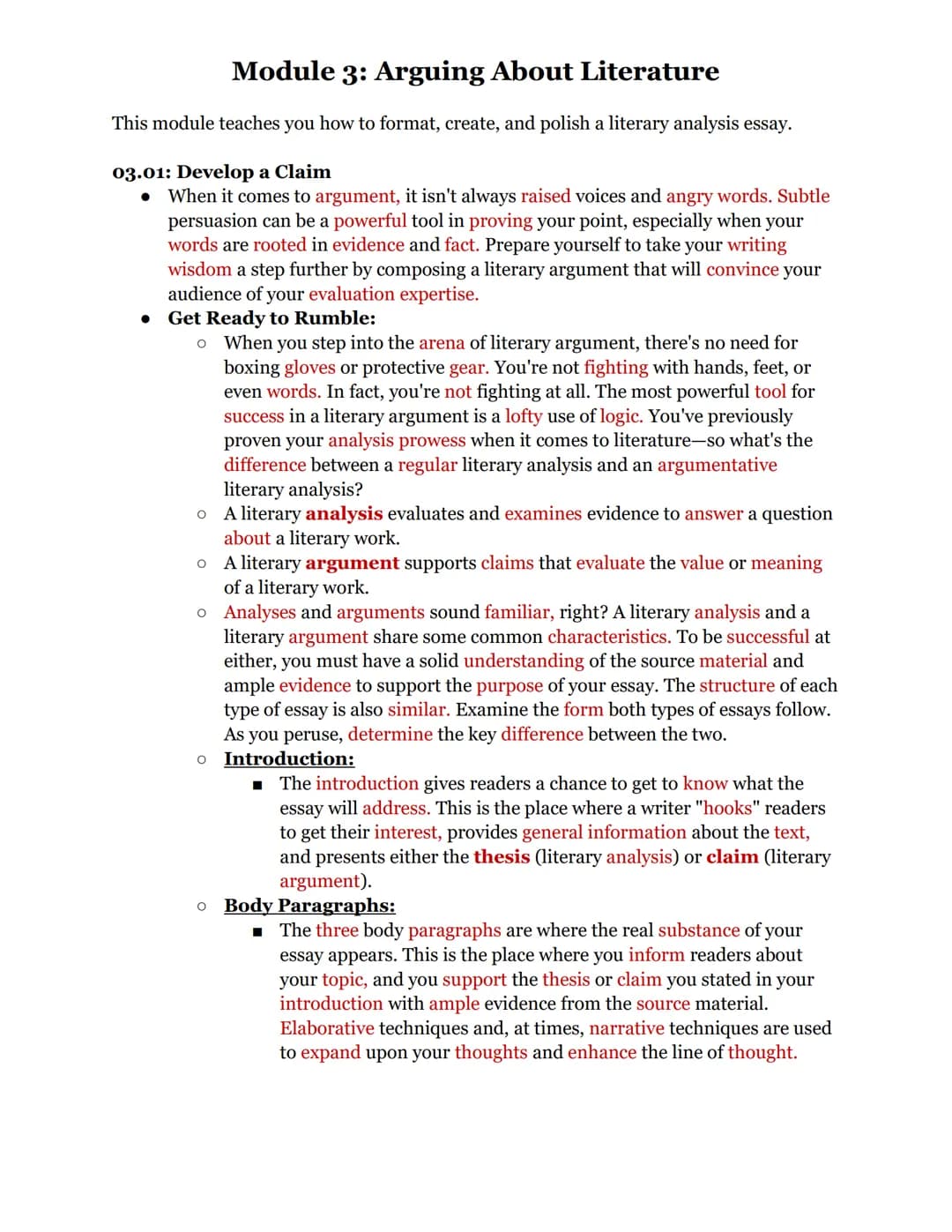 Module 3: Arguing About Literature
This module teaches you how to format, create, and polish a literary analysis essay.
03.01: Develop a Cla