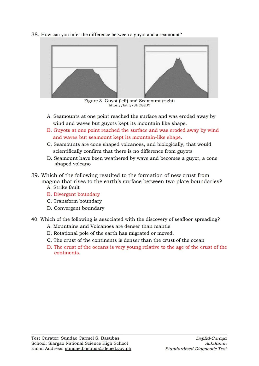 # DIAGNOSTIC TEST IN EARTH SCIENCE
SY 2022-2023

Instructions: Read each question carefully and shade the correct answer in the
answer sheet