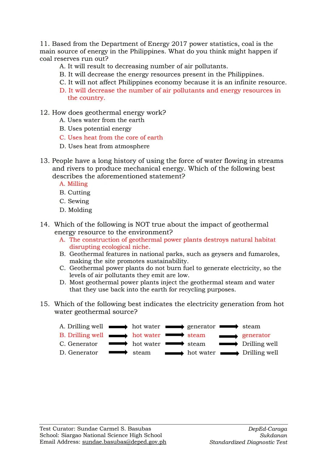 # DIAGNOSTIC TEST IN EARTH SCIENCE
SY 2022-2023

Instructions: Read each question carefully and shade the correct answer in the
answer sheet