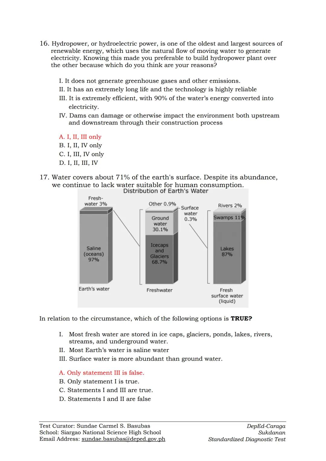 # DIAGNOSTIC TEST IN EARTH SCIENCE
SY 2022-2023

Instructions: Read each question carefully and shade the correct answer in the
answer sheet