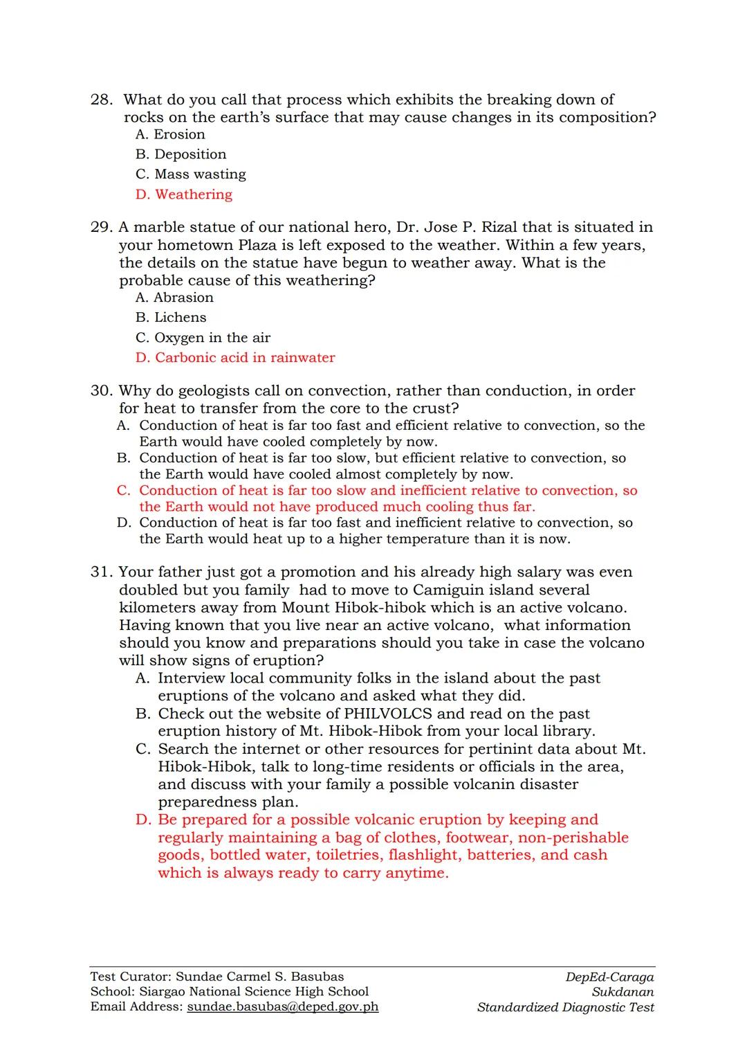 # DIAGNOSTIC TEST IN EARTH SCIENCE
SY 2022-2023

Instructions: Read each question carefully and shade the correct answer in the
answer sheet