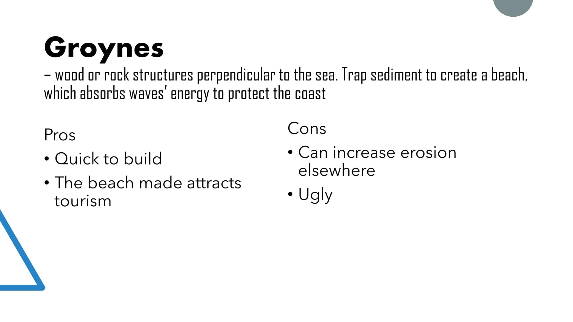 Coastal
Defences Soft and Hard Engineering
Soft engineering
• A more natural approach,
allowing natural processes to
work and land to change