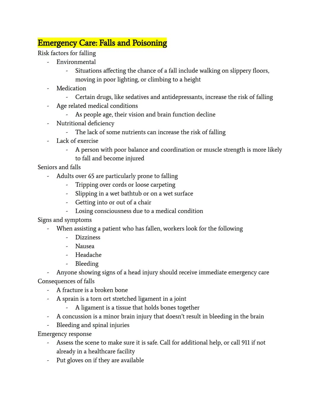 Emergency Care: Falls and Poisoning
Risk factors for falling
Environmental
Situations affecting the chance of a fall include walking on slip