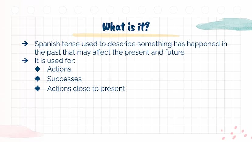 O O
Pretérito
Perfecto
Repaso de Gramática o
01 What is it?
03 Examples
Table of Contents
02 How to form O O
O O O O O
01
What is it? O O O 
