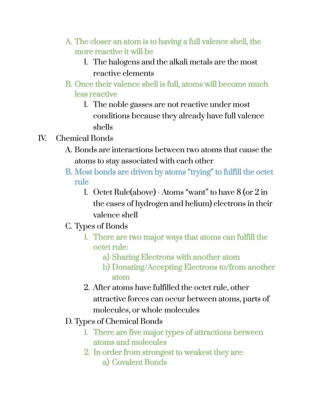 Chemical Bonds Notes
I. Atoms vs. Molecules
II.
A. An atom acts as a single particle of matter.
B. A molecule is a small structure made up o