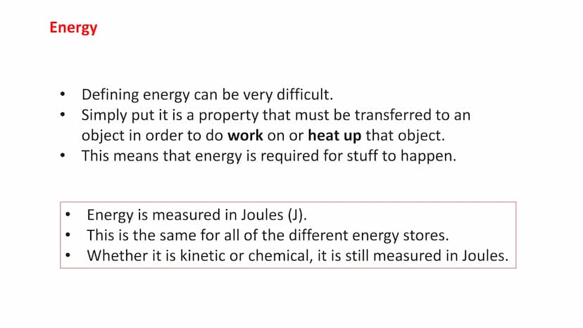 P1 - Energy Stores and
Transfers
26/11/2022 Energy
●
●
Defining energy can be very difficult.
Simply put it is a property that must be trans