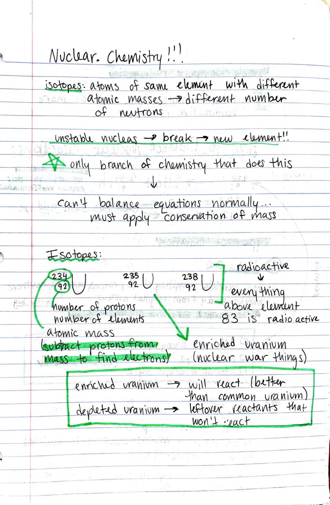 2
Nuclear. Chemistry !!!
STOM
isotopes: atoms of same element with different
atomic masses different number
of neutrons evite solbor
→
unsta