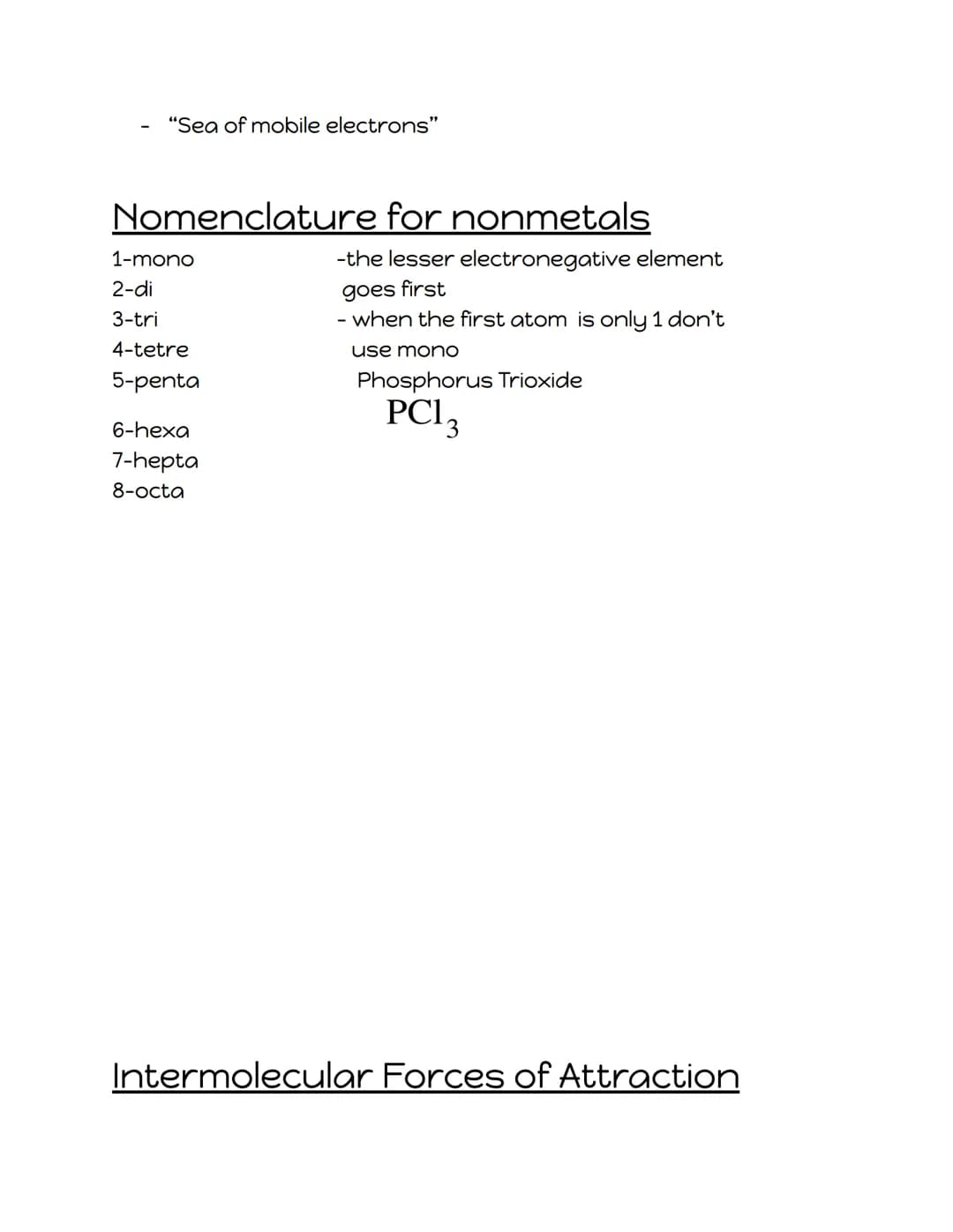 CHEMISTRY
STUDY
GUIDE
Bonding video Khan Academy Ionic Bonding and Nomenclature
A chemical bond is a force that holds 2 groups of 2 or more
