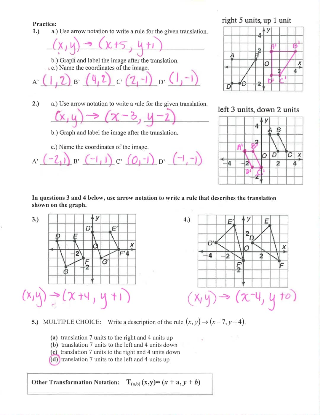 Key
Honors Geometry: Translations Notes
A transformation is a change in the size location or orientationon
Mof a figure.
,
Name:
A translati