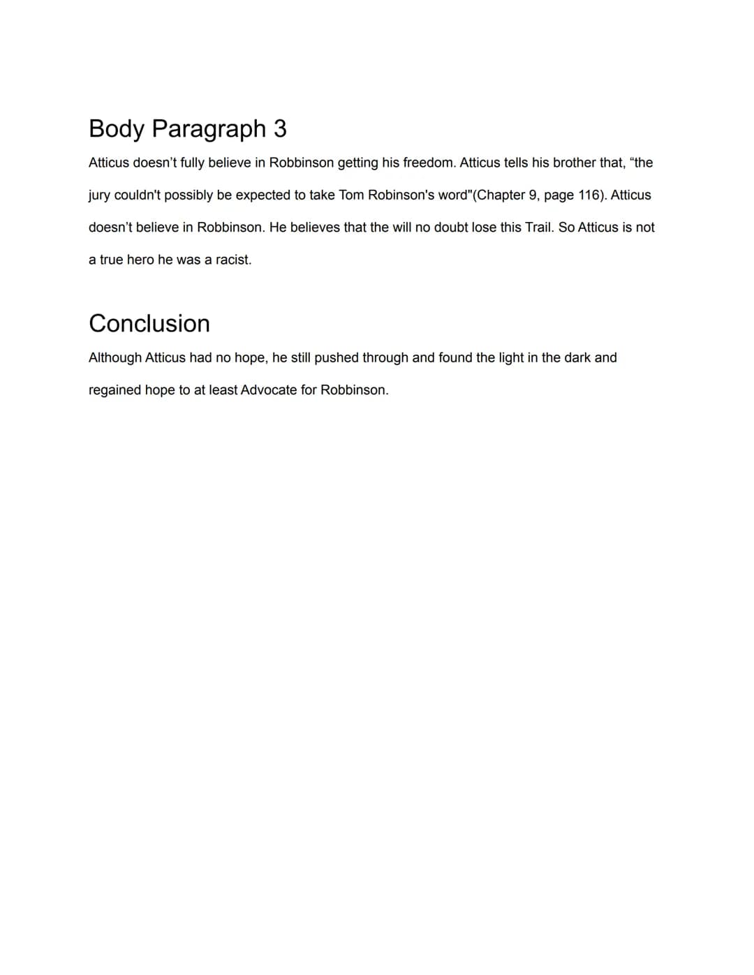 Please copy and paste your edited, final draft of the To Kill a Mockingbird Essay into this doc by
10 PM Monday, 9/14/20.
Introduction + The