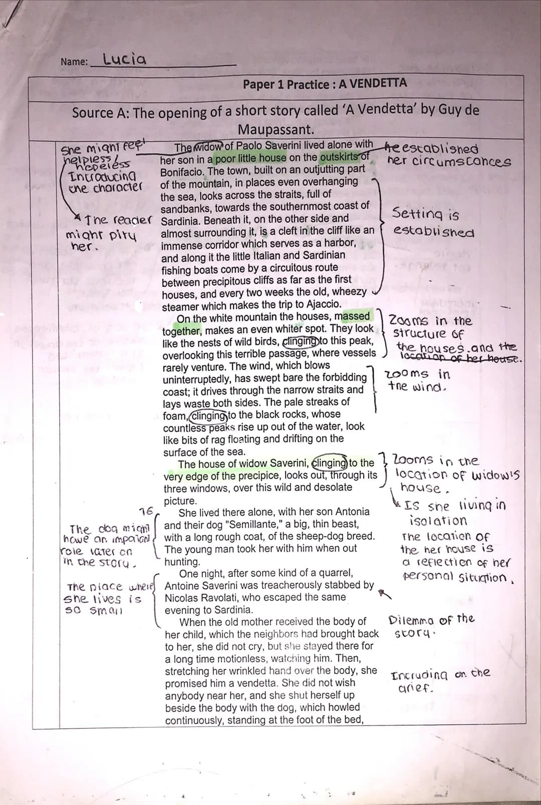 Name: Lucia
Paper 1 Practice : A VENDETTA
Source A: The opening of a short story called 'A Vendetta' by Guy de
Maupassant.
The widow of Paol