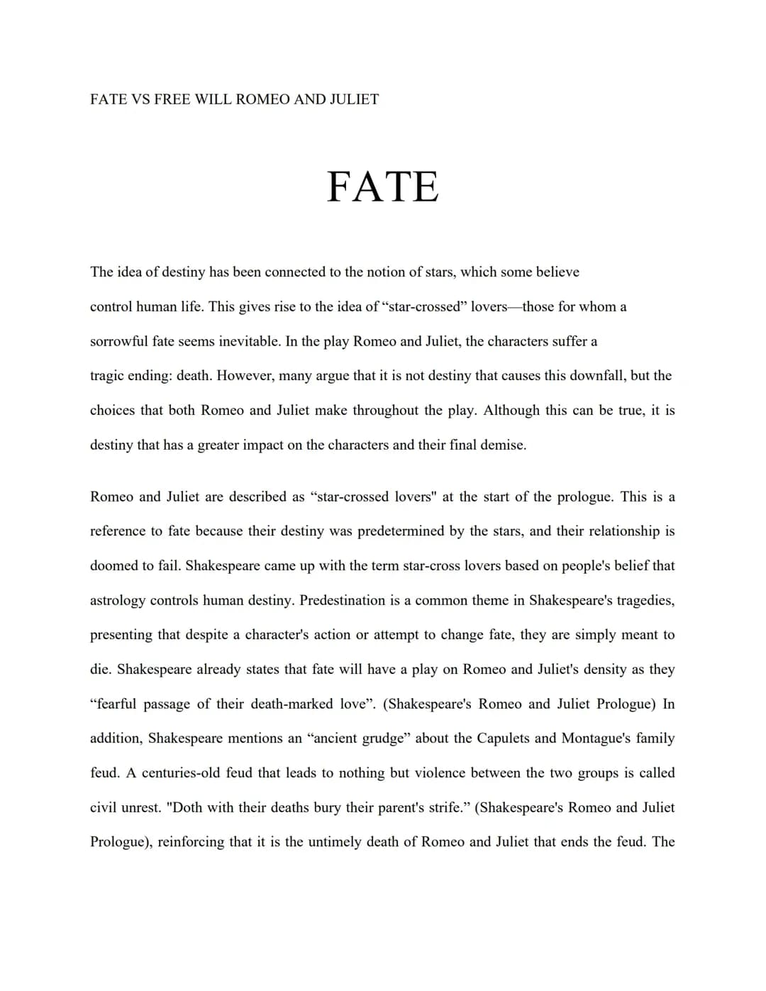 Romeo and Juliet FATE VS FREE WILL ESSAY: FATE